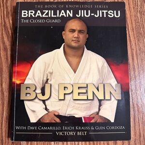 Brazilian Jiu-Jitsu: The Closed Guard (Book of Knowledge) by BJ Penn and 2 more